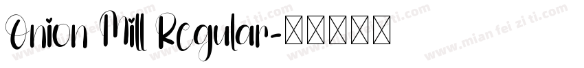 Onion Mill Regular字体转换